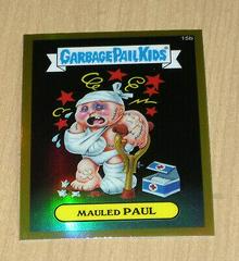 Mauled PAUL [Refractor] 2013 Garbage Pail Kids Chrome Prices