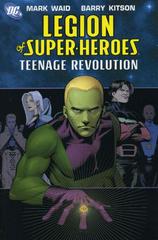 Teenage Revolution Comic Books Legion of Super-Heroes Prices