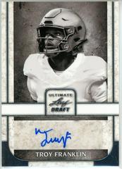 Troy Franklin #PA-TF1 Football Cards 2022 Leaf Ultimate Draft Portrait Autographs Prices