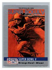Super Bowl V Football Cards 1990 Pro Set Prices