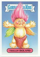 Trollin' ROLAND #2a Garbage Pail Kids We Hate the 90s Prices