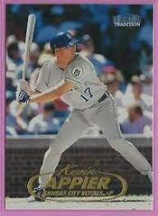 Kevin Appier #287 Baseball Cards 1998 Fleer Tradition Prices