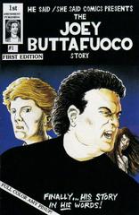 He Said/She Said Comics [Joey Buttafuoco] #1 (1993) Comic Books He Said/She Said Comics Prices