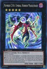 Number C104: Umbral Horror Masquerade [1st Edition] YuGiOh Judgment of the Light Prices