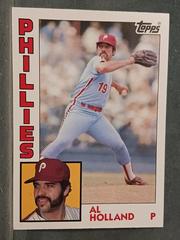 Al Holland Baseball Cards 1984 Topps Super Prices