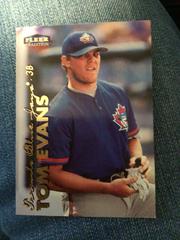 Tom Evans Baseball Cards 1999 Fleer Tradition Prices