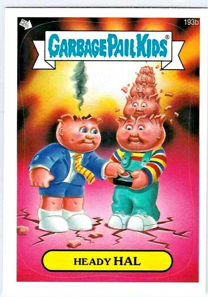 Heady HAL #193b Prices | 2013 Garbage Pail Kids | GPK Cards