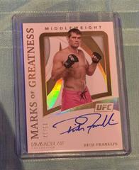 Rich Franklin Ufc Cards 2021 Panini Immaculate UFC Marks of Greatness Autographs Prices