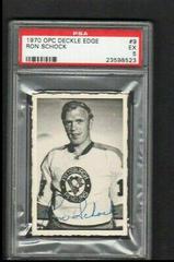 Ron Schock #9 Hockey Cards 1970 O-Pee-Chee Deckle Edge Prices