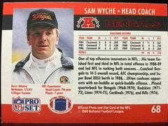Back | Sam Wyche [Bio Notes Under Photo] Football Cards 1990 Pro Set