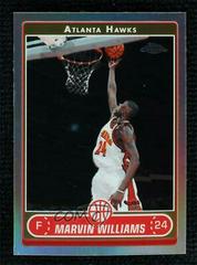 Marvin Williams Refractor #30 Basketball Cards 2006 Topps Chrome Prices