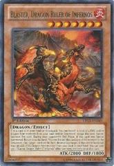 Blaster, Dragon Ruler of Infernos [1st Edition] LTGY-EN040 YuGiOh Lord of the Tachyon Galaxy Prices