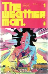 The Weatherman #1 (2018) Comic Books The Weatherman Prices
