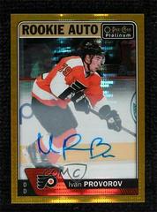 Ivan Provorov [Seismic Gold] Hockey Cards 2016 O-Pee-Chee Platinum Rookie Autographs Prices