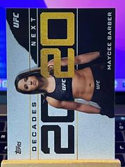 Maycee Barber #DN-1 Ufc Cards 2020 Topps UFC Decade's Next Prices