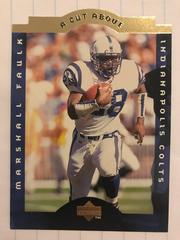 Marshall Faulk #5 Football Cards 1996 Collector's Choice A Cut Above Prices