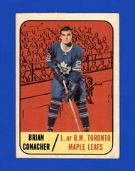 Brian Conacher Hockey Cards 1967 Topps Prices