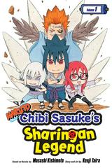 Naruto: Chibi Sasuke's Sharingan Legend [Paperback] #1 (2017) Comic Books Naruto: Chibi Sasuke’s Sharingan Legend Prices