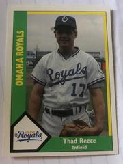 Thad Reece #20 Baseball Cards 1990 CMC Omaha Royals Prices