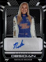 Natalie Decker #OS-ND Racing Cards 2021 Panini Chronicles NASCAR Obsidian Signatures Prices