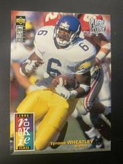 Tyrone Wheatley [Player's Club] #14 Football Cards 1995 Collector's Choice Prices