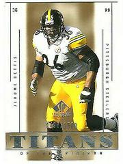 Jerome Bettis #105 Football Cards 2002 SP Legendary Cuts Prices