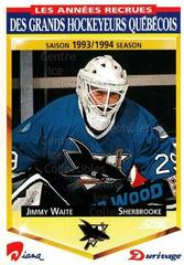 Jimmy Waite #49 Hockey Cards 1993 Score Durivage Prices
