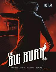 Big Burn [Albuquerque] #2 (2024) Comic Books Big Burn Prices