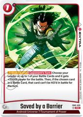 Saved by a Barrier - FB02-033 [Championship Pack 01 Holo] FB02-033 Dragon Ball Fusion World Judge Promo Prices