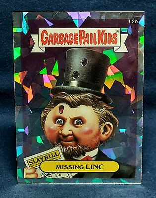 Missing LINC [Refractor] #L2b 2013 Garbage Pail Kids Chrome