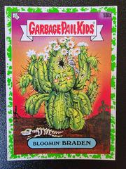 Bloomin' BRADEN [Green] #18b Garbage Pail Kids 35th Anniversary Prices