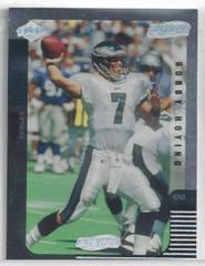 Bobby Hoying [Galvanized] #95 Football Cards 1999 Collector's Edge Supreme Prices