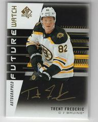 Trent Frederic [Autograph Black] #183 Hockey Cards 2019 SP Authentic Prices