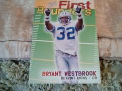 Bryant Westbrook #5 of 12FR Football Cards 1997 Ultra First Rounders Prices