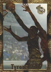 Tyrone Hill [Gold] #17 Basketball Cards 1994 Topps Embossed Prices