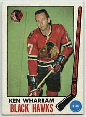 Ken Wharram #74 Hockey Cards 1969 Topps Prices
