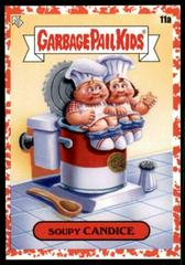 Soupy CANDICE [Red] #11a Garbage Pail Kids Food Fight Prices
