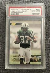 Laveranues Coles #167 Football Cards 2000 Collector's Edge Graded Prices