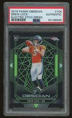 Drew Lock [Electric Etch Green] #104 Football Cards 2019 Panini Obsidian Prices
