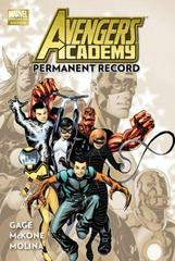 Avengers Academy Vol. 1: Permanent Record [Hardcover] Comic Books Avengers Academy Prices