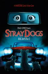 Stray Dogs: Dog Days [Christine] Comic Books Stray Dogs: Dog Days Prices