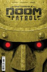 Unstoppable Doom Patrol [Culver Foil] Comic Books Unstoppable Doom Patrol Prices