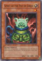 Spirit of the Pot of Greed [1st Edition] IOC-009 YuGiOh Invasion of Chaos Prices