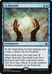 As Foretold [Foil] Magic Amonkhet Prices