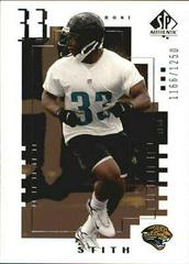 Shyrone Stith #115 Football Cards 2000 SP Authentic Prices