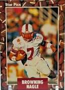 Browning Nagle Football Cards 1991 Star Pics Prices