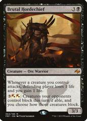 Brutal Hordechief [Foil] Magic Fate Reforged Prices