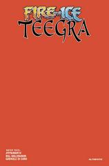 Fire and Ice: Teegra [Fire Blank Authentix] #1 (2024) Comic Books Fire and Ice: Teegra Prices