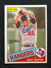 Burt Hooton #201 Baseball Cards 1985 O Pee Chee Prices