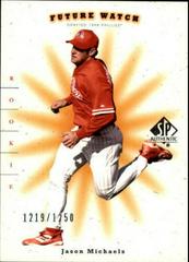 Jason Michaels [SP Limited] #122 Baseball Cards 2001 SP Authentic Prices